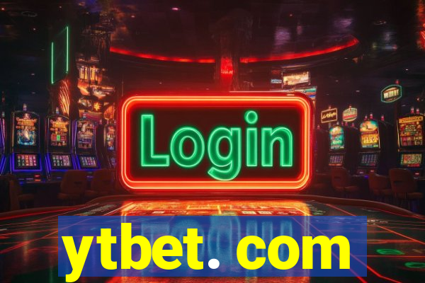 ytbet. com